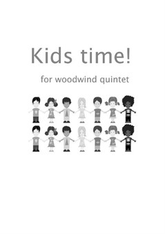 Kids time! for woodwind quintet (score )
